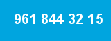 961 844 32 15 961 844 32 15